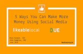5 Ways Your SMB Can Make More Money Using Social Media