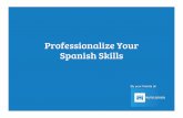 Professionalize Your Spanish for Job