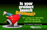 Is your product launch Doomed