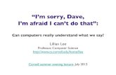 “I'm sorry, Dave, I'm afraid I can't do that”: Can computers really ...