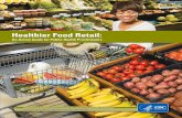 Healthier Food Retail: An Action Guide for Public Health Practioners