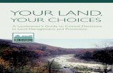 Your Land, Your Choices