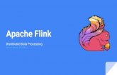 Apache Flink – Distributed Stream Processing