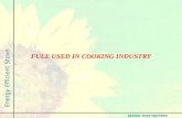 Fule use in cooking industry