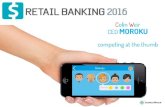 Colin Weir's Keynote at Retail Banking 16 - Las Vegas April 2016