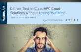Deliver Best-in-Class HPC Cloud Solutions Without Losing Your Mind