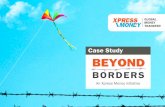 Xpress Money- #beyondborders Campaign casestudy