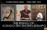 The Rising of Kongo Zen Shorinji Kempo