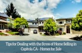 Tips for Dealing with the Stress of Selling a Capitola CA Home