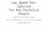 Low Speed Pre-Ignition