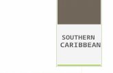 Southern caribbean