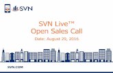 SVN Live™ Open Sales Call 8-29-16