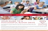 YOUR GUIDE TO A SUCCESSFUL BLOOD DRIVE
