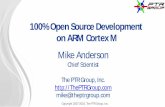 Mike Anderson 100% Open Source Development on ARM Cortex M