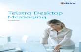 View our Telstra Desktop Messaging Technical Guide