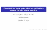 Fractional hot deck imputation for multivariate missing data in survey ...