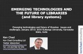 Emerging technologies and the future of libraries (and library systems)