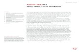 Adobe ® PDF in a Print Production Workflow