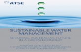 SUSTAINABLE WATER MANAGEMENT: Securing Australia's future ...