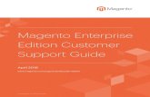 Magento Enterprise Edition Customer Support Guide