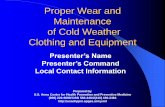 Proper Wear and Maintenance of Cold Weather Clothing and ...