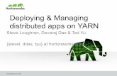 Deploying & Managing distributed apps on YARN