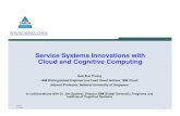 Innovating Service Systems through Cognitive and Cloud Computing