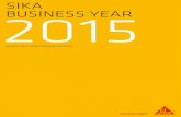 Sika Annual Report 2015 Dec 31, 2015 ... Sika annual RepoRt ...