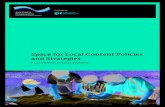 Space for Local Content Policies and Strategies