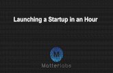 Launch your startup in an hour