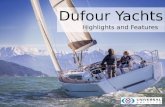 Dufour yachts | Highlights and Features |Universal Yachting