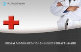 Oral & maxillofacial surgeon chhattisgarh