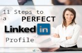 11 Steps to a Perfect LinkedIn Profile