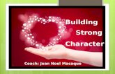 Building Strong Character