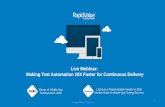 Live Webinar- Making Test Automation 10x Faster for Continuous Delivery- By RapidValue Solutions