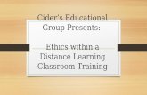 Ethics within a distance learning classroom cur 532_ashley tillman