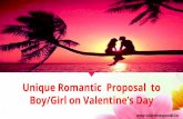 Romantic Proposal to Boy/Girl on Valentine’s Day