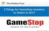 3 Things for GameStop Investors to Watch in 2017