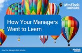 How Your Managers Want to Learn
