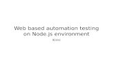 Web based automation testing on Node.js environment