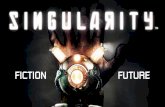 Singularity - fiction or future?
