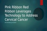Pink Ribbon Red Ribbon Leverages Technology to Address Cervical Cancer