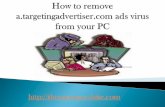 Remove a.targetingadvertiser.com ads from your System (Easily Removal Guide)