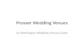 Prosser Wedding Venues, find your perfect wedding location