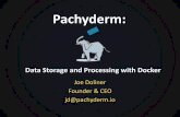 Pachyderm: Data Storage and Processing with Docker