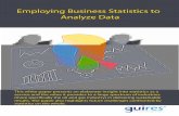 Employing Business Statistics to Analyze Data