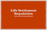 Life Settlement Regulation