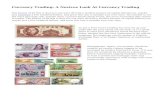 Currency Trading: A Novices Look At Currency Trading