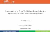 Narrowing the Crop Yield Gap through Better Agronomy & Plant Health Management