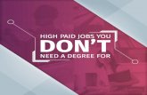 High Paid Jobs You Don't Need a Degree For